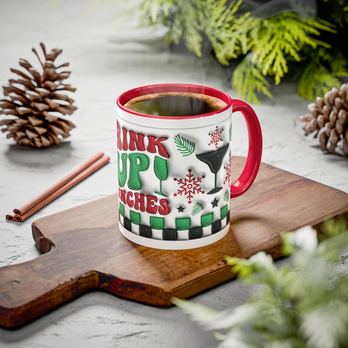 Drink Up Grinches! Colorful Mugs (11oz, 15oz)