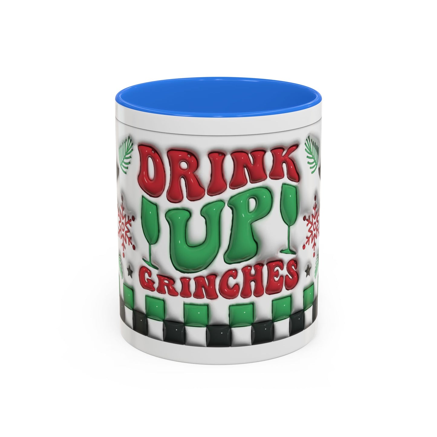 Drink Up Grinches! Colorful Mugs (11oz, 15oz)